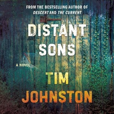 Distant Sons - Tim Johnston