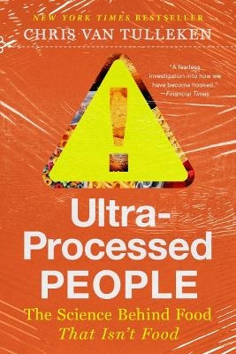Ultra-Processed People