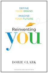 Reinventing You - Dorie Clark