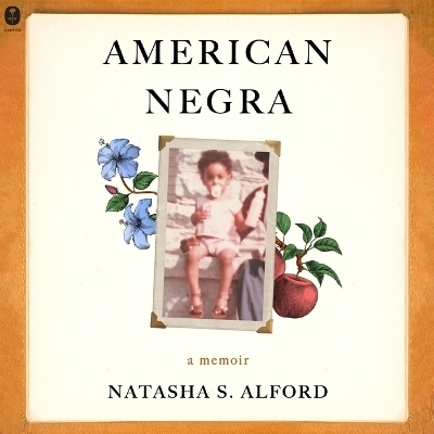 American Negra - Natasha S Alford