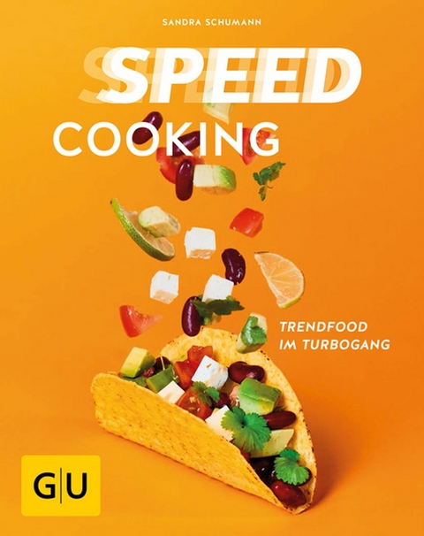 Speed Cooking - Sandra Schumann