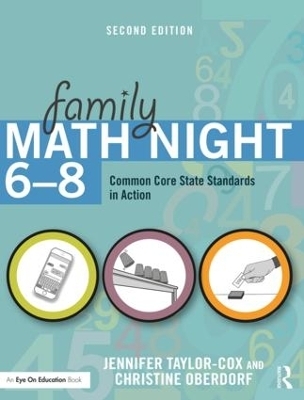 Family Math Night 6-8 - Jennifer Taylor-Cox, Christine Oberdorf