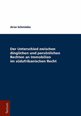 Der Unterschied zwischen dinglichen und persönlichen Rechten an Immobilien im südafrikanischen Recht