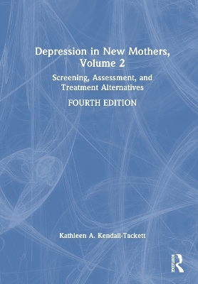 Depression in New Mothers, Volume 2