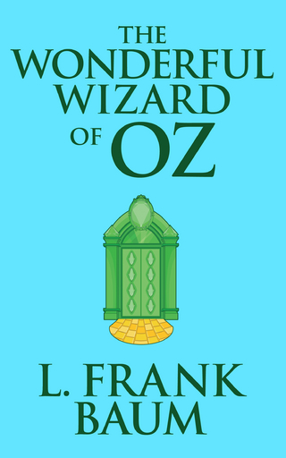 The Wonderful Wizard of Oz