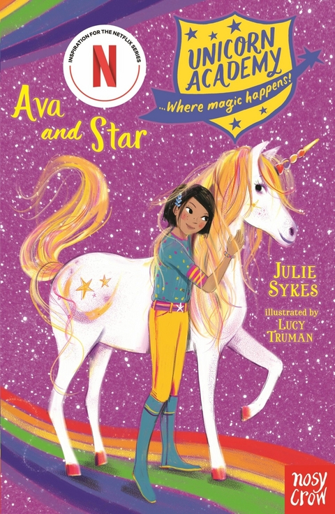 Unicorn Academy: Ava and Star - Julie Sykes