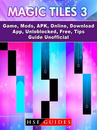 Magic Tiles 3 Game, Mods, APK, Online, Download, App, Unloblocked, Free, Tips, Guide Unofficial