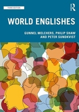 World Englishes - Melchers, Gunnel; Shaw, Philip
