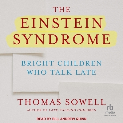 The Einstein Syndrome - Thomas Sowell