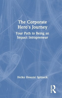 The Corporate Hero's Journey