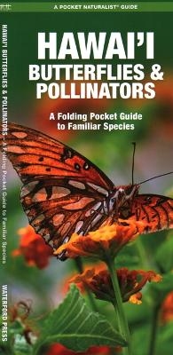 Hawai'i Butterflies & Pollinators, 2nd Ed