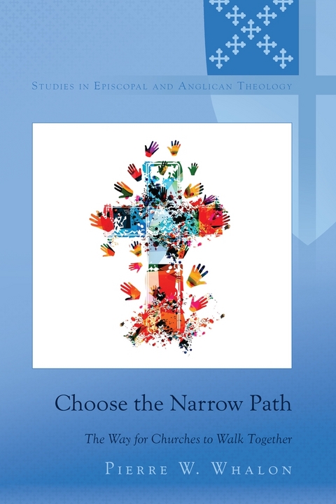 Choose the Narrow Path - Pierre Whalon