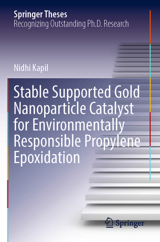 Stable Supported Gold Nanoparticle Catalyst for Environmentally Responsible Propylene Epoxidation