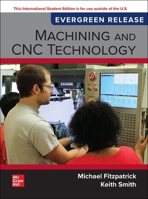Machining and CNC Technology: 2024 Release ISE - Michael Fitzpatrick