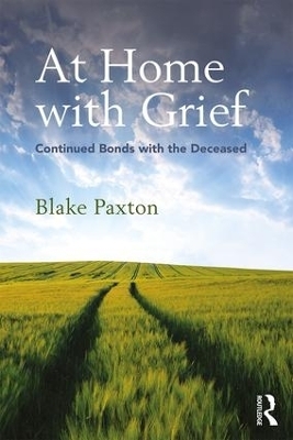 At Home with Grief - Blake Paxton