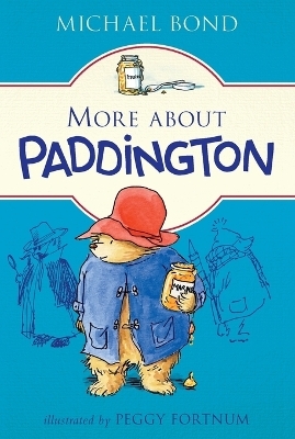 More about Paddington - Michael Bond