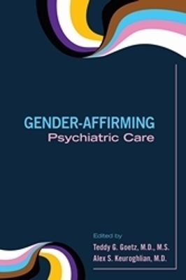 Gender-Affirming Psychiatric Care - 