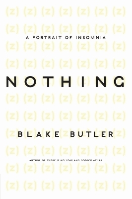 Nothing - Blake Butler