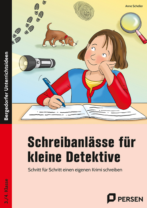 Schreibanl&auml;sse f&uuml;r kleine Detektive - Anne Scheller
