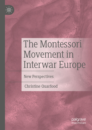 The Montessori Movement in Interwar Europe