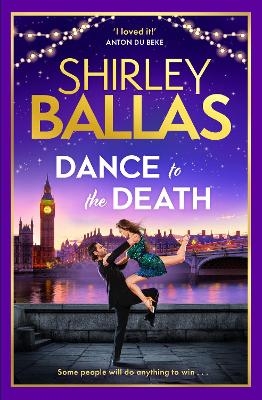 Dance to the Death - Shirley Ballas, Sheila McClure