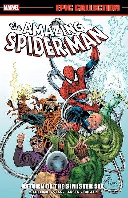 Amazing Spider-Man Epic Collection: Return of The Sinister Six (New Printing)