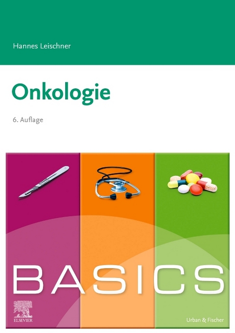 BASICS Onkologie - Hannes Leischner