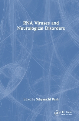 RNA Viruses and Neurological Disorders