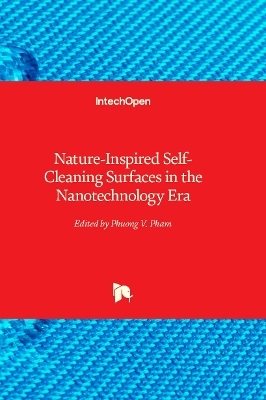 Nature-Inspired Self-Cleaning Surfaces in the Nanotechnology Era
