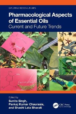 Pharmacological Aspects of Essential Oils
