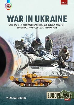 War in Ukraine Volume 4 - Wen Jian Chung