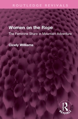 Women on the Rope - Cicely Williams