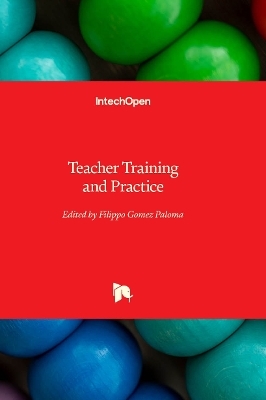 Teacher Training and Practice