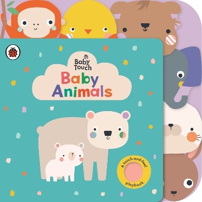 Baby Touch: Baby Animals -  Ladybird