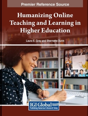 Humanizing Online Teaching and Learning in Higher Education - 