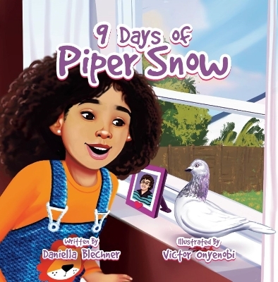 9 Days of Piper Snow - Daniella Blechner
