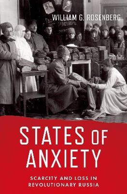 States of Anxiety - William G. Rosenberg