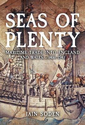 Seas of Plenty - Iain Soden