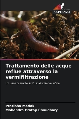 Trattamento delle acque reflue attraverso la vermifiltrazione