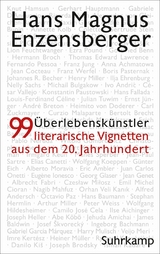 &Uuml;berlebensk&uuml;nstler - Hans Magnus Enzensberger