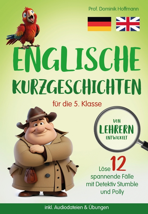 Englische Kurzgeschichten f&uuml;r die 5. Klasse - Dominik Hoffmann