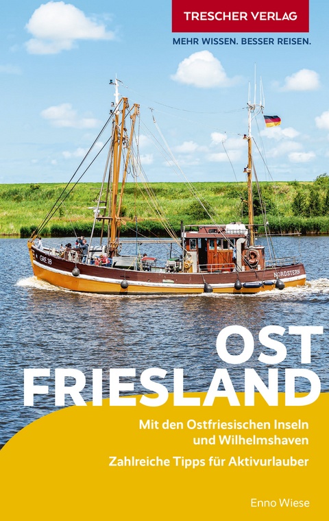 TRESCHER Reisef&uuml;hrer Ostfriesland - Enno Wiese