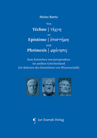 Von Téchne zu Epistème und Phrónesis