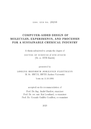 Computer-aided design of molecules, experiments, and processes for a sustainable chemical industry