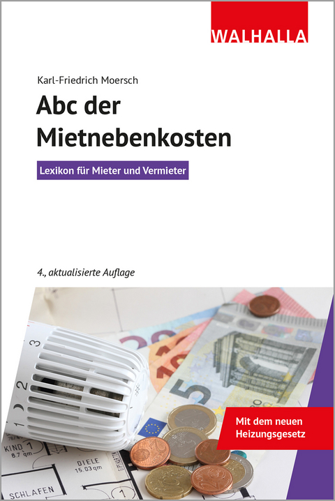 ABC der Mietnebenkosten - Karl-Friedrich Moersch