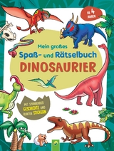 Mein großes Spaß- und Rätselbuch Dinosaurier - Durinic, Alina