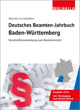 Deutsches Beamten-Jahrbuch Baden-W&uuml;rttemberg 2024 -  Walhalla Fachredaktion