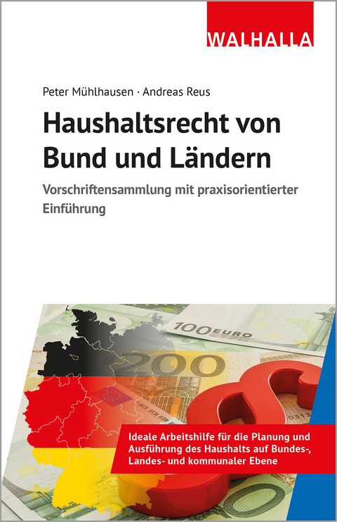 Haushaltsrecht von Bund und L&auml;ndern - Peter M&uuml;hlhausen, Andreas Reus