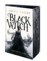 Black Witch - Prophezeiung - Laurie Forest