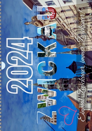 Zwickauer Kalender 2024: Herz, Geschichte und Schönheit